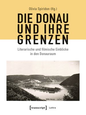 cover image of Die Donau und ihre Grenzen
